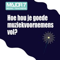Muziekstudievoornemens volhouden